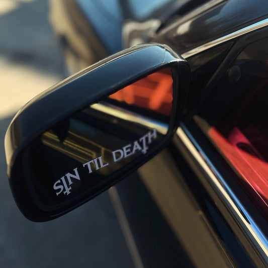 Sin Til Death Decal